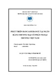 Luận văn Thạc sĩ Kinh tế: Phát triển Bancassurance tại Ngân hàng thương mại cổ phần Ngoại Thương Việt Nam