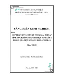 Sáng kiến kinh nghiệm THPT: Góp phần rèn luyện kỹ năng giải bài tập Hình học không gian cho học sinh lớp 11 thông qua một số dạng bài tập cơ bản