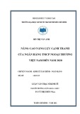 Luận văn Thạc sĩ kinh tế: Giải pháp nâng cao năng lực cạnh tranh của Ngân hàng TMCP Ngoại Thương Việt Nam đến 2020