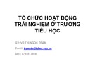 Bài giảng Tổ chức hoạt động trải nghiệm ở trường tiểu học - Võ Thị Ngọc Trâm