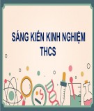 Sáng kiến kinh nghiệm THCS: Giúp học sinh lập đúng và nhanh các phương trình hoá học