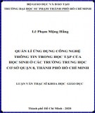 Luận văn Thạc sĩ Khoa học giáo dục: Quản lí ứng dụng công nghệ thông tin trong học tập của học sinh ở các trường trung học cơ sở Quận 8, Thành phố Hồ Chí Minh