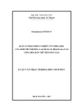 Luận văn Thạc sĩ Khoa học giáo dục: Quản lý hoạt động nghiên cứu khoa học của sinh viên trường Cao đẳng Sư phạm Salavan nước Cộng hòa Dân chủ Nhân dân Lào
