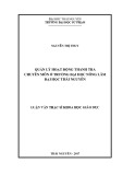 Luân văn Thạc sĩ Khoa học giáo dục: Quản lý hoạt động thanh tra chuyên môn ở trường Đại học Nông Lâm - Đại học Thái Nguyên