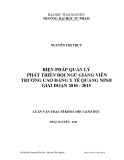 Luận văn Thạc sĩ Khoa học giáo dục: Biện pháp quản lý phát triển đội ngũ giảng viên trường Cao đẳng Y tế tỉnh Quảng Ninh (2010-2015)