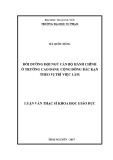 Luận văn Thạc sĩ Khoa học giáo dục: Bồi dưỡng đội ngũ cán bộ hành chính ở trường Cao đẳng Cộng đồng Bắc Kạn theo vị trí việc làm