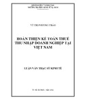 Luận văn Thạc sĩ Kinh tế: Hoàn thiện kế toán thuế thu nhập doanh nghiệp tại Việt Nam