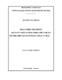 Luận văn Thạc sĩ Kinh tế: Hoàn thiện hệ thống quản lý chất lượng theo tiêu chuẩn ISO 9001:2008 tại ngân hàng TMCP Á Châu