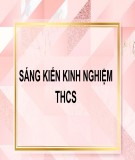 Sáng kiến kinh nghiệm THCS: Một vài phương pháp dạy từ vựng cho học sinh lớp 6