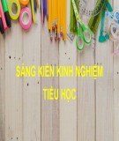 Sáng kiến kinh nghiệm Tiểu học: Giáo dục kỹ năng sống cho học sinh lớp 3