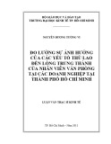 Luận văn Thạc sĩ Kinh tế: Đo lường sự ảnh hưởng của các yếu tố thù lao đến lòng trung thành của nhân viên văn phòng tại các doanh nghiệp tại thành phố Hồ Chí Minh