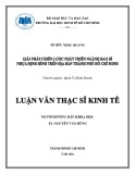 Luận văn Thạc sĩ Kinh tế: Giải pháp chiến lược phát triển ngành bao bì nhựa định hình trên địa bàn thành phố Hồ Chí Minh