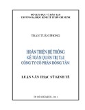 Luận văn Thạc sĩ Kinh tế: Hoàn thiện hệ thống kế toán quản trị tại Công ty cổ phần Đồng Tâm