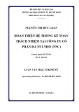 Luận văn Thạc sĩ Kinh tế: Hoàn thiện hệ thống kế toán trách nhiệm tại Công ty Cổ phần đá Núi Nhỏ