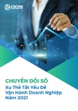 Chuyển đổi số - Xu thế tất yếu để vận hành doanh nghiệp năm 2021