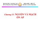 Bài giảng Cơ sở kỹ thuật điện: Chương 15 - Trường ĐH Sư Phạm Kỹ Thuật TP.HCM