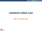 Bài giảng Android nâng cao: Bài 2 - Trương Xuân Nam