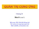 Bài giảng Quản trị cung ứng: Chương 2b - PhD. Đinh Bá Hùng Anh