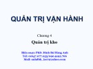 Bài giảng Quản trị vận hành: Chương 4 - PhD. Đinh Bá Hùng Anh