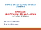 Bài giảng Kinh tế chính trị Mác-Lênin: Chương 1 - Vũ Trung Kiên