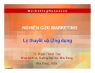 Bài giảng Nghiên cứu Marketing: Chương 1 - TS. Phạm Thành Thái