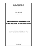 Luận văn Thạc sĩ Quản lý giáo dục: Quản lý công tác sinh viên trường Cao đẳng Sư phạm Hà Tây trong bối cảnh đổi mới giáo dục