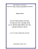 Luận văn Thạc sĩ Khoa học giáo dục: Quản lý hoạt động giáo dục văn hóa dân tộc cho học sinh ở các trường Phổ thông Dân tộc nội trú tỉnh Sóc Trăng