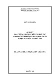 Luận văn Thạc sĩ Quản lý giáo dục: Quản lý hoạt động giáo dục kĩ năng hợp tác cho học sinh trường trung học cơ sở huyện Duy Tiên, tỉnh Hà Nam