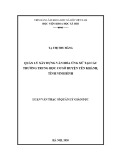 Luận văn Thạc sĩ Quản lý giáo dục: Quản lý xây dựng VH ứng xử tại các trường THCS huyện Yên Khánh, tỉnh Ninh Bình