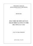 Luận văn Thạc sĩ Kinh tế: Hoàn thiện hệ thống kế toán trách nhiệm tại Công ty TNHH Hóa Nông Lúa Vàng