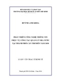 Luận văn Thạc sĩ Kinh tế: Phát triển công nghệ thông tin phục vụ công tác quản lý nhà nước tại thành phố Cần Thơ đến năm 2030