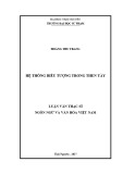 Luận văn Thạc sĩ Ngôn ngữ và Văn hóa Việt Nam: Hệ thống biểu tượng trong Then Tày