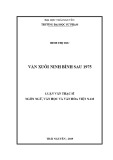 Luận văn Thạc sĩ Ngôn ngữ văn học và Văn hoá Việt Nam: Văn xuôi Ninh Bình sau 1975