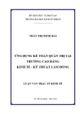 Luận văn Thạc sĩ Kinh tế: Ứng dụng kế toán quản trị tại trường Cao đẳng Kinh tế - Kỹ thuật Lâm Đồng