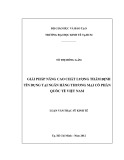 Luận văn Thạc sĩ Kinh tế: Giải pháp nâng cao chất lượng thẩm định tín dụng tại Ngân hàng thương mại cổ phần Quốc tế Việt Nam