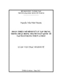 Luận văn Thạc sĩ Kinh tế: Hoàn thiện mô hình xử lý tập trung trong hoạt động thanh toán quốc tế tại Ngân hàng TMCP Á Châu