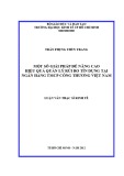 Luận văn Thạc sĩ Kinh tế: Một số giải pháp để nâng cao hiệu quả quản lý rủi ro tín dụng tại Ngân hàng TMCP Công thương Việt Nam