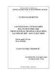 Luận văn Thạc sĩ Kinh tế: Vận dụng Bảng cân bằng điểm (Balanced Scorecard) trong đánh giá thành quả hoạt động tại Viện Sốt rét – Kí sinh trùng, côn trùng Quy Nhơn