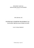 Luận văn Thạc sĩ Kinh tế: Giải pháp quản trị rủi ro thanh khoản tại Ngân hàng thương mại cổ phần Sài Gòn