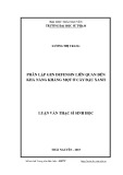 Luận văn Thạc sĩ Sinh học: Phân lập gen defensin liên quan đến khả năng kháng mọt ở cây đậu xanh
