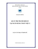 Luận văn Thạc sĩ Kinh tế: Quản trị thanh khoản tại Ngân hàng Thương mại Cổ phần Việt Á