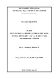 Luận văn Thạc sĩ Kinh tế: Phân tích sự bất bình đẳng trong thu nhập: Trường hợp nghiên cứu tại huyện Củ Chi, Thành phố Hồ Chí Minh