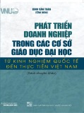Phát triển doanh nghiệp trong các cơ sở giáo dục đại học từ kinh nghiệm quốc tế đến thực tiễn Việt Nam: Phần 1