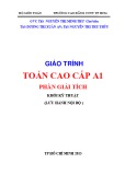 Giáo trình Toán cao cấp A1: Phần giải tích - Trường CĐ Công nghệ thông tin TP.HCM