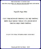 Luận văn Thạc sĩ Khoa học giáo dục: Cực trị hàm số trong các hệ thống biểu đạt khác nhau của hàm số ở trung học phổ thông