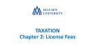 Lecture Taxation - Chapter 2: License Fees