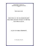 Luận văn Thạc sĩ Kinh tế: Phân tích các yếu tố ảnh hưởng đến hoạt động thu hút vốn đầu tư tỉnh An Giang