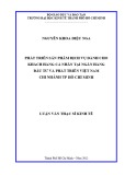 Luận văn Thạc sĩ Kinh tế: Phát triển sản phẩm dịch vụ dành cho khách hàng cá nhân tại BIDV HCM