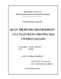 Luận văn Thạc sĩ Kinh tế: Quản trị rủi ro thanh khoản của Ngân hàng thương mại cổ phần Sài Gòn