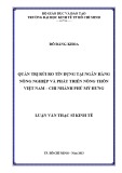 Luận văn Thạc sĩ Kinh tế: Quản trị rủi ro tín dụng tại Ngân hàng Nông nghiệp và Phát triển Nông thôn Việt Nam – Chi nhánh Phú Mỹ Hưng